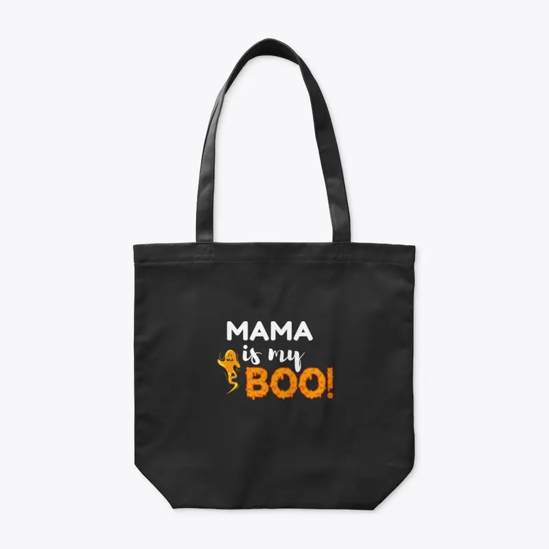 Mama Is My Boo!-Halloween