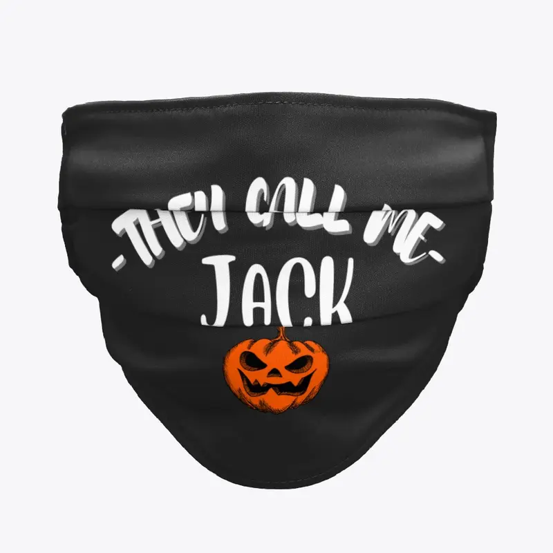 They Call Me Jack- Halloween