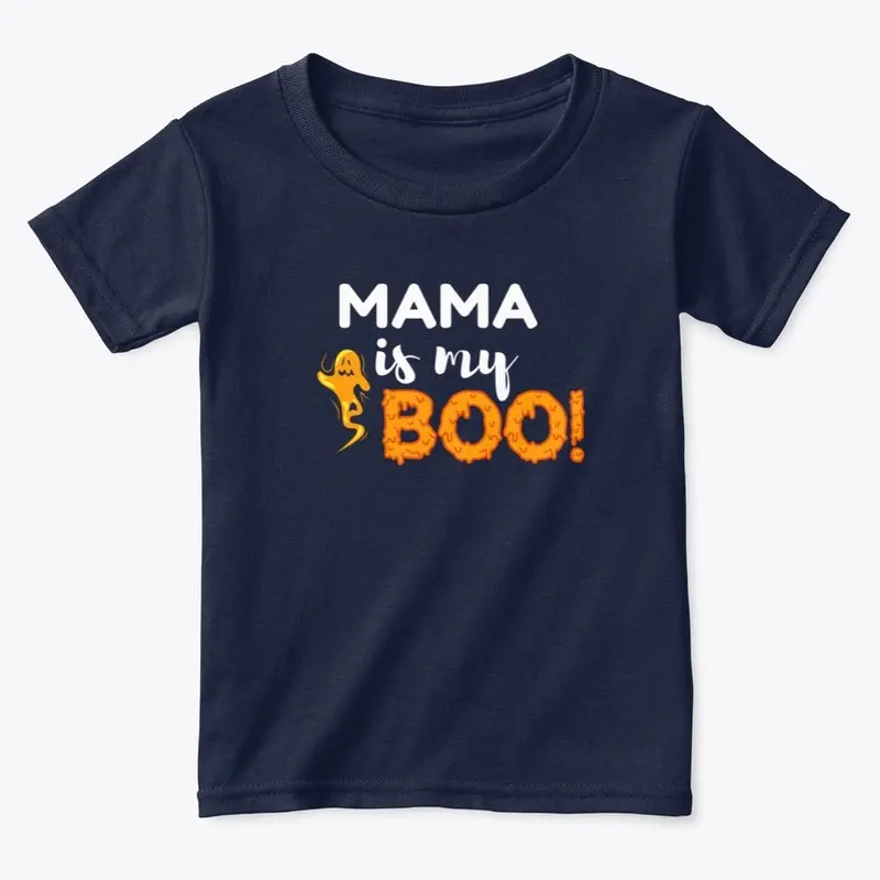 Mama Is My Boo!-Halloween