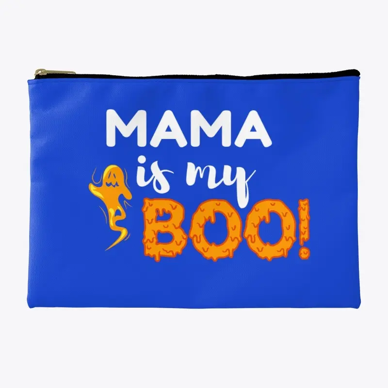 Mama Is My Boo!-Halloween