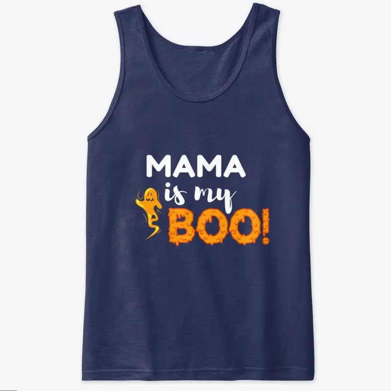 Mama Is My Boo!-Halloween