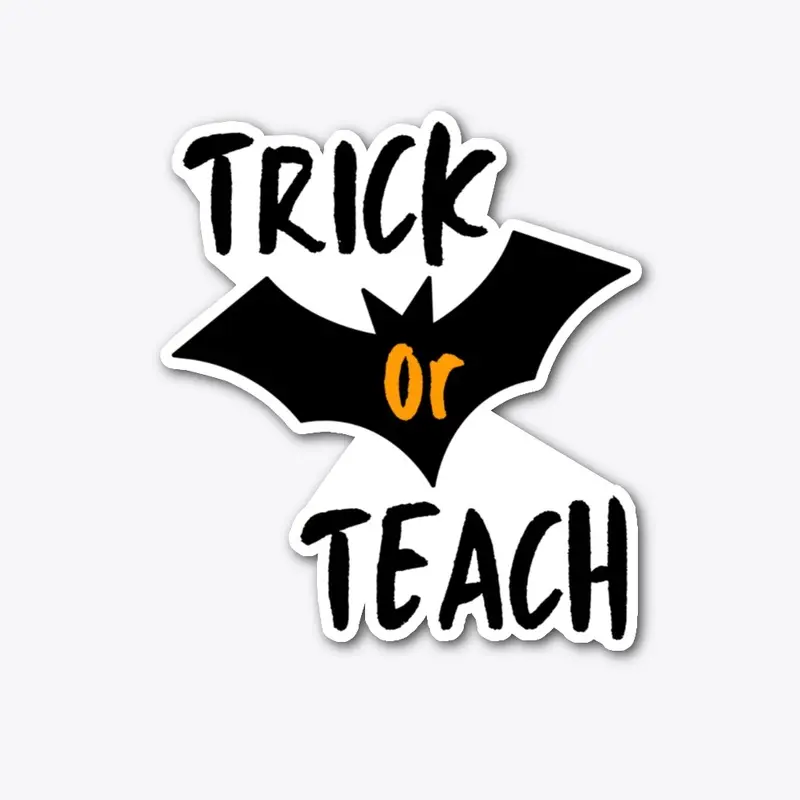 Trick Or Teach-Halloween